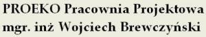PROEKO Pracownia Projektowa mgr.inż Wojciech Brewczyński PROEKO Pracownia Projektowa mgr.inż Wojciech Brewczyński