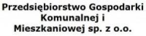 PRZEDSIĘBIORSTWO GOSPODARKI KOMUNALNEJ I MIESZKANIOWEJ SP. Z O.O. PRZEDSIĘBIORSTWO GOSPODARKI KOMUNALNEJ I MIESZKANIOWEJ SP. Z O.O.