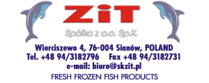 ZIT II Spółka z o.o PRZETWÓRSTWO RYBNE. ZIT II Spółka z o.o PRZETWÓRSTWO RYBNE.