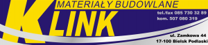 MATERIAŁY BUDOWLANE. KLINK SŁAWOMIR SIEMIENIUK MATERIAŁY BUDOWLANE. KLINK SŁAWOMIR SIEMIENIUK