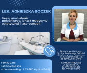 FAMILY CARE GABINET GINEKOLOGICZNY BOCZEK AGNIESZKA LEK. MED. SPEC. GINEKOLOG, POŁOŻNIK FAMILY CARE GABINET GINEKOLOGICZNY BOCZEK AGNIESZKA LEK. MED. SPEC. GINEKOLOG, POŁOŻNIK