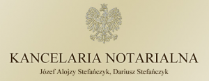 Kancelaria Notarialna. Notariusz DARIUSZ STEFAŃCZYK